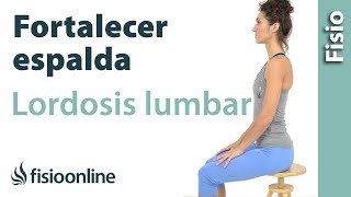 Fomentar el arco lumbar o lordosis para fortalecer tu espalda [upl. by Krucik664]