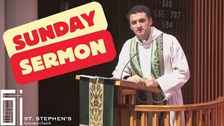 Sermon from the TwentyFifth Sunday after Pentecost The Rev Lachlan Hassman [upl. by Mathilde821]