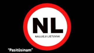 Naujieji Lietuviai  Pasitūsinam [upl. by Eveineg]