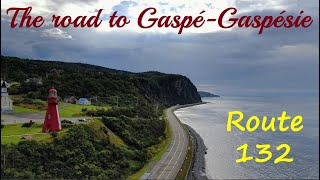 The road to Gaspé Le tour de la GASPÉSIE [upl. by Micheline]