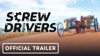 Screw Drivers  Official Early Access Release Date Trailer [upl. by Aenat]