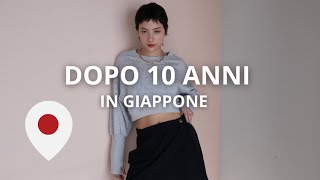 Come sono cambiata dopo 10 anni in Giappone [upl. by Farlie]