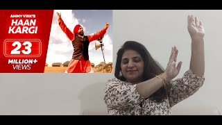 Reaction on Haan Kargi Full Video  Ammy Virk  Lokdhun Punjabi  Aao React Kare [upl. by Ardnalac]