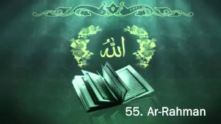 Surah 55 ArRahman  Sheikh Maher Al Muaiqly  سورة الرحمن [upl. by Suryt]