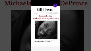 FEATURED BALLET STORY 🌟 Remembering Michaela DePrince [upl. by Viridis]