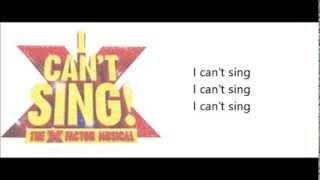 I Cant Sing Lyrics From The Musical I Cant Sing [upl. by Ejroj]