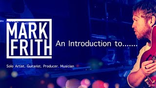 An Introduction to Mark Frith [upl. by Mailand289]