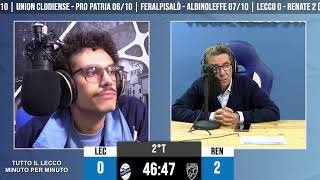 Tutto il Lecco minuto per minuto  Lecco vs Renate [upl. by Boles]