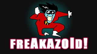 Freakazoid Intro But Its Cancerous [upl. by Samp50]