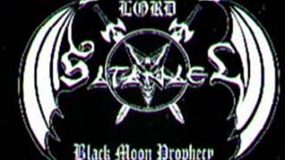 Lord Satanael  Black Moon Prophecy Demo [upl. by Hester]