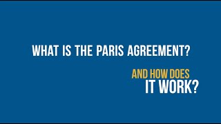 Ever wondered What is the Paris Agreement and how does it work [upl. by Garrick]