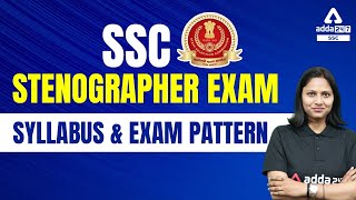 SSC Stenographer Syllabus amp Exam Pattern  SSC Stenographer 2022 Exam [upl. by Ardys]