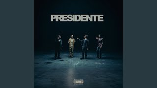 Presidente [upl. by Eikin]