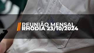 RHODIA 23 DE OUTUBRO DE 2024  REUNIÃO MENSAL RINEM CAMPINAS [upl. by Amehsat]