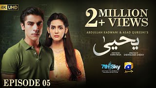 Yahya Episode 05  Eng Sub  Madiha Imam  Khushhal Khan  15th November 2024  HAR PAL GEO [upl. by Suzzy987]