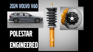 Dan the Volvo Man Explains the 2024 Volvo V60 Polestar Engineered [upl. by Dustman]