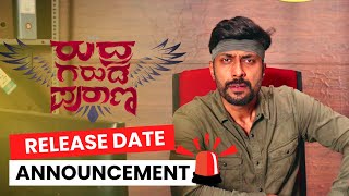 Rudhra Garuda Purana  Release Date Announcement Video  Rishi  Girish Shivanna  Priyanka Kumar [upl. by Jepson]