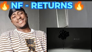 🔥🔥NF  RETURNS  REACTION🔥🔥HE WENT CRAZY [upl. by Niwrad]