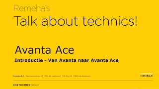 Remeha Avanta Ace  Introductie van Avanta naar Avanta Ace [upl. by Erdnaek]