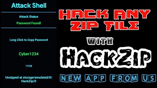 Crack Any Zip File by HackZip  New App From Root Of Cyber [upl. by Reyna]