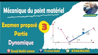 Examen proposé 3 partie dynamique [upl. by Slotnick]