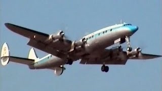 LOCKHEED L1049 SUPER CONSTELLATION  DISPLAY OF THE WORLDS MOST BEAUTIFUL PROP AIRLINER [upl. by Graaf605]