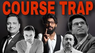 COURSE TRAP  BIG SCAM Course Business GURUs Exposed ft Sandeep Maheshwari vs Vivek Bindra [upl. by Pevzner602]