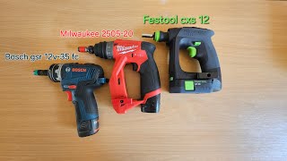 Festool cxs 12  Milwaukee 250520  Bosch gsr 12v35 fc [upl. by Ahsinehs]