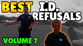 BEST ID REFUSALS  1st Amendment Audit Compilation  VOLUME 7 [upl. by Silvan2]