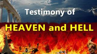 Incredible Testimony of Heaven and Hell [upl. by Nicoli]