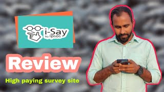 Ipsos ISay survey site review  High paying survey site [upl. by Donnelly]