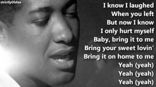 Sam Cooke  Bring It On Home to Me  with lyrics [upl. by Sajet704]