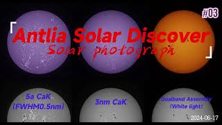 sun in 5a CaK、3nm CaK and WL 2024617（3） [upl. by Teahan]