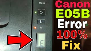 Canon G2010 G3010 Printer E05b Error Solution  Red light Blinking  Canon G2010 E05b Error [upl. by Ettenot]