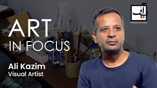 Art in Focus  Ep8 featuring Ali Kazim for LB03 [upl. by Adnema]