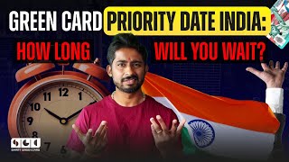 Green Card Priority Date India How Long Will You Wait [upl. by Akinar378]