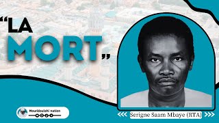 La Mort  un passage inévitable  par serigne saam mbaye [upl. by Aineles]