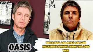 Noel Gallagher Has Promised Not to Fight With His Brother Liam Gallagher During the 2025 Oasis Tour [upl. by Aciret]