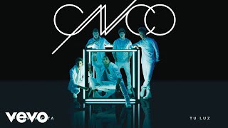 CNCO  Tu Luz Cover Audio [upl. by Ecydnac30]