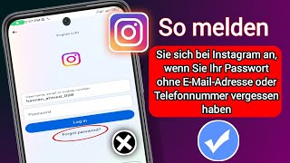 So melden Sie sich bei Instagram an wenn Sie Ihr Passwort ohne EMailAdresse und Telefonnummer [upl. by Nnaeed]