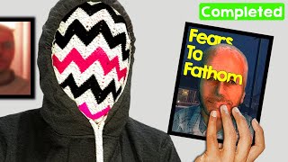 Completing FEARS TO FATHOM in 7 Minutes [upl. by Darrey]