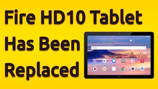 Huawei MediaPad T5 Replaced The Fire HD10 Tablet [upl. by Haden]