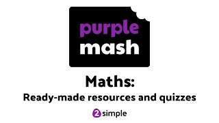 Maths on Purple Mash Readymade resources and quizzes [upl. by Heinrich]