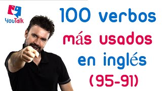 Los 100 verbos más usados en inglés 9591 [upl. by Yahsal]