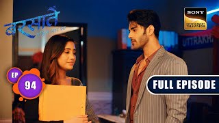 अतीत का फल  Barsatein  Mausam Pyaar Ka  Ep 94  Full Episode  16 Nov 2023 [upl. by Esele]