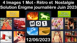 4 Images 1 Mot  Retro et Nostalgie  12062023  Solution Énigme Journalière  Juin 2023 [upl. by Emyam]