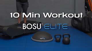 WeckMethod  Bosu Elite  ProPulse Speed Trainers  Workout  10 Minutes [upl. by Anaidirib]