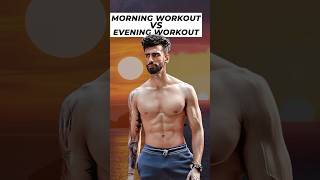 Morning vs Evening Workout  What is Best Time To Workout [upl. by Eilarol]