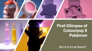 First Glimpse of Colourpop X Pokémon  But Is It A Let Down [upl. by Gelhar]