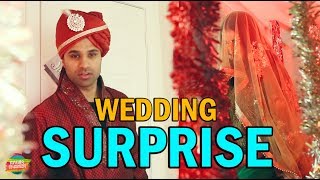 Wedding Surprise  Rahim Pardesi [upl. by Nodnnarb960]